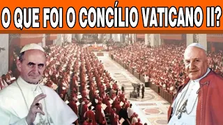 O que foi o CONCÍLIO VATICANO II? Qual foi o seu LEGADO?