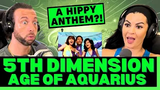 THEY'RE BRINGING THE LOVE ON THIS ONE! First Time Hearing 5th Dimension - Age of Aquarius Reaction!