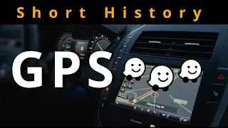 GPS History in 3 minutes