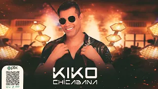 KIKO CHICABANA | CD NOVO MAIO 2023 (REPERTÓRIO ATUALIZADO) MÚSICAS NOVAS