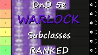 D&D 5e Warlock Subclass Tier List Part 2