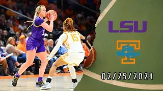 Full Game : LSU vs Tennessee - Feb 25, 2024 | Mochilovebasket