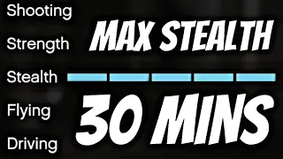 HOW TO MAX OUT STEALTH IN 30 MINS!!! *BEST METHOD* (GTA5 Online)