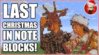 Wham! - Last Christmas | Minecraft Note Block Song