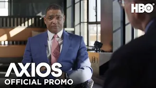 AXIOS on HBO: Senior Advisor to the President Cedric Richmond (Promo) | HBO