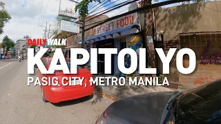 DailyWalk | Kapitolyo, Pasig City