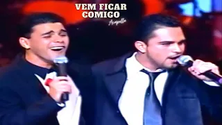 Vem Ficar Comigo (Ao Vivo) - Zezé Di Camargo e Luciano Acapella