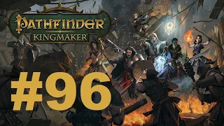 Z's Pathfinder: Kingmaker 2nd run (Tiefling paladin/Hard mode) - #96