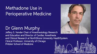 EBPOM Chicago | Methadone use in Perioperative Medicine