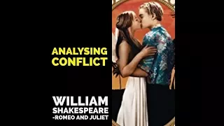 Conflict - Romeo and Juliet