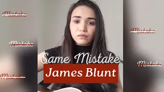 James Blunt - Same Mistake (Cover Fany Lara)