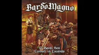 BardoMagno - Li Bardi Son Tornati In Locanda (Deus Lo Vult)