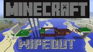 LETS PLAY MINECRAFT PART 4 - WIPEOUT