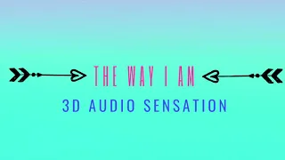 The Way I Am | Eminem 3D Audio *USE HEADPHONES*