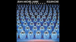 Jean-Michel Jarre - Equinoxe, Pt. 3 (extended)