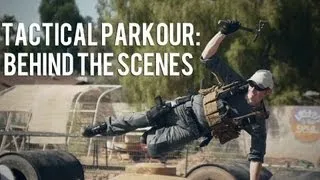 Tactical Parkour: Behind The Scenes