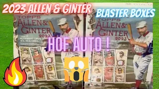 🔥 HOF Auto & Relic!! ⚾️ 2 Blaster Boxes 2023 Topps Allen & Ginter is Retail Better than Hobby??