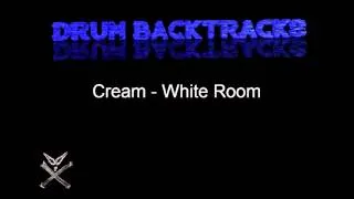 Cream - White Room ( Drum BackTrack )