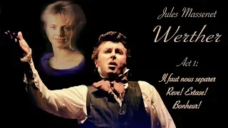 Massenet: Werther Act I: Scene Charlotte - Werther (Anne Sofie von Otter, Jerry Hadley - 1997)