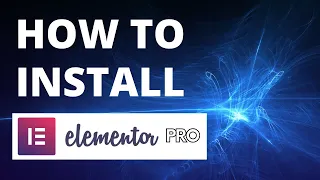 How To Install Elementor Pro Wordpress Page Builder 2023