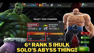 6 STAR RANK 5 IHULK SOLO'S ABYSS THING!! FIRST IHULK THING SOLO!!