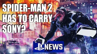 Spider-Man 2 Has To Carry Sony? | PlayStation News