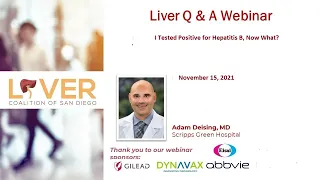 Liver Q & A Webinar with Adam Deising, DO – I tested positive for hepatitis B, now what?