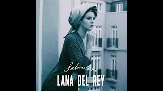 Lana Del Rey - Salvatore (Dark Version)