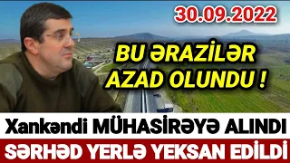 Əsas xəbərlər 30.09.2022 Düşmənə AĞIR ZƏRBƏ - Postlar GERİ ÇƏKİLDİ