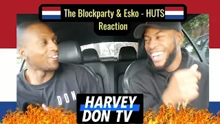 The Blockparty & Esko - HUTS Reaction #Harveydontv #raymanbeats #esko