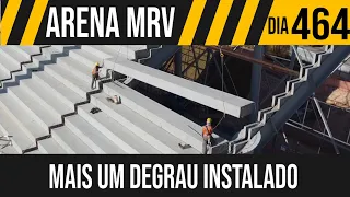 ARENA MRV | 10/10 MAIS UM DEGRAU INSTALADO | 28/07/2021