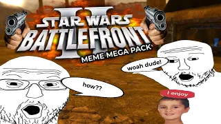 Classic Battlefront 2 [MEME MEGA PACK] (very cool, must watch!1!1)