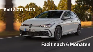 VW Golf 8 GTI MJ23 | Erfahrung nach 6 Monaten | Endlich Fehlerfrei? | Owners Review