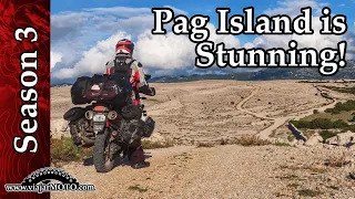 Pag Island in Croatia is a Stunning Ride! | S3E12