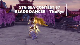 [Feb, 2023 SEA STG] Dragon Nest SEA Blade Dancer STG Lab 24 - TitoRye