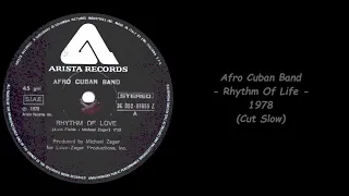 Afro Cuban Band - Rhythm Of Life - 1978 (Cut Slow)