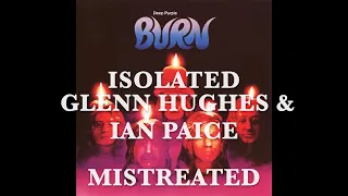 Deep Purple - Isolated - Glenn Hughes & Ian Paice - Mistreated