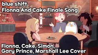 [Fionna and Cake] Blue Shift (Finale Song) | AI Cover (Fionna, Cake, Simon, Gary P, Marshall Lee)