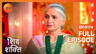 Mandira की चाल | Pyaar Ka Pehla Adhyaya Shiv Shakti | Full Ep 174 | Zee TV | 28 Dec 2023