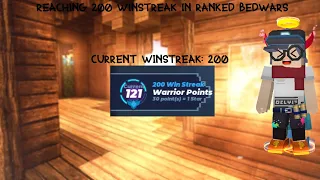 Reaching 200 Winstreak in Ranked BedWars!! (Blockman GO Adventures)