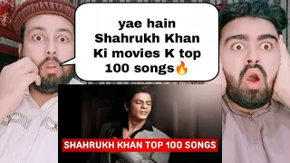 Top 100 SuperHit Songs Of Shahrukh Khan Movies | 100 Songs of SRK | Pakistani Reaction