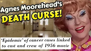 AGNES MOOREHEAD Death! - Life & The CURSED MOVIE