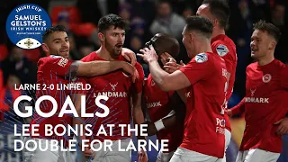 GOALS | Lee Bonis at the double as Larne beat Linfield in Irish Cup