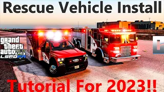 Fire/EMS Vehicle Install Tutorial For 2023! | #lspdfr | #criminaljusticeyoutube