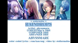 [GAME VER] raindrops / ABYSSMARE/ Color coded lyrics | ENG/ROM/KAN