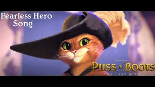 Puss In Boots The Last Wish - Fearless Hero Song