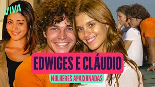 EDWIGES E CLÁUDIO: A HISTÓRIA DE AMOR DO CASAL | MULHERES APAIXONADAS | MELHORES MOMENTOS