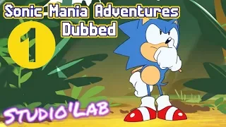 [DUB] Sonic Mania Adventures - Part 1