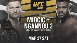 UFC 260 LIVE MIOCIC VS NGANNOU 2 LIVESTREAM & FULL FIGHT COMPANION