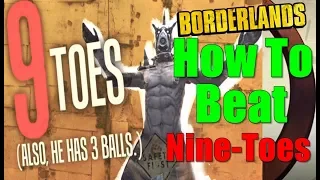 Borderlands How To Beat Nine Toes Walkthrough Take Him Down Gameplay Commentary HD